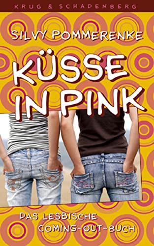 Küsse in Pink: Das lesbische Coming-out-Buch - General