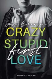 Crazy Stupid (First) Love: Gay Romance - General