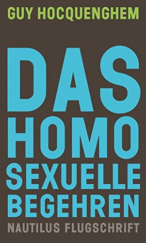 Das homosexuelle Begehren - General