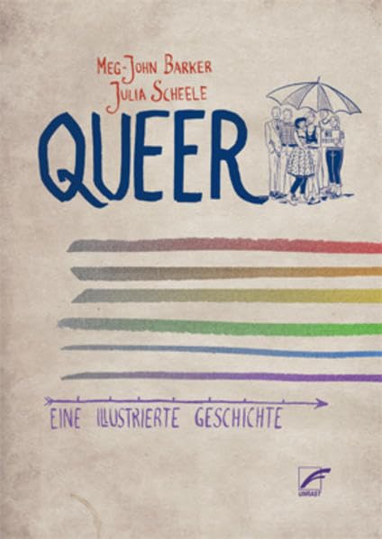 Queer: Eine illustrierte Geschichte - General