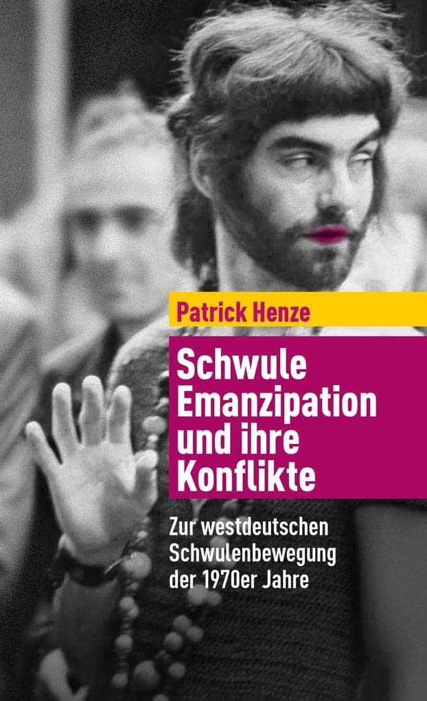 Schwule Emanzipation und ihre Konflikte - General