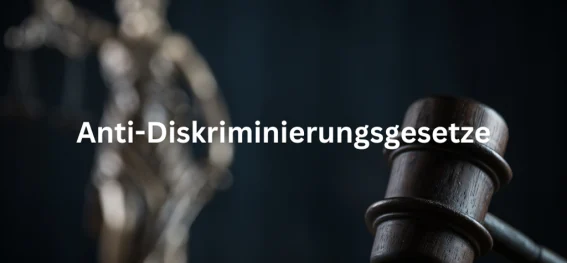 Anti-Diskriminierungsgesetz und dessen Bedeutung für LGBT-Personen - Gesetzesänderungen & Rechte